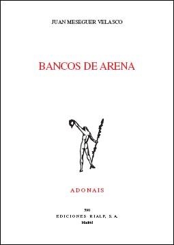 BANCOS DE ARENA | 9788432135798 | MESEGUER VELASCO,JUAN | Llibreria Geli - Llibreria Online de Girona - Comprar llibres en català i castellà