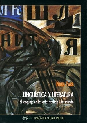 LINGUISTICA Y LITERATURA | 9788477748892 | FABB,NIGEL | Llibreria Geli - Llibreria Online de Girona - Comprar llibres en català i castellà