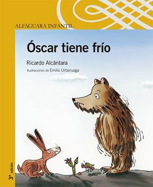 OSCAR TIENE FRIO | 9788420468518 | ALCANTARA,RICARDO | Llibreria Geli - Llibreria Online de Girona - Comprar llibres en català i castellà