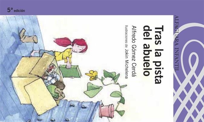 TRAS LA PISTA DEL ABUELO | 9788420469799 | GOMEZ CERDA,ALFREDO | Libreria Geli - Librería Online de Girona - Comprar libros en catalán y castellano