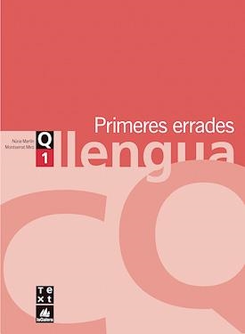 QUADERN DE LLENGUA 1 PRIMERES ERRADES ESO | 9788441202900 | MARTIN,NURIA/MIRO,MONTSERRAT | Libreria Geli - Librería Online de Girona - Comprar libros en catalán y castellano