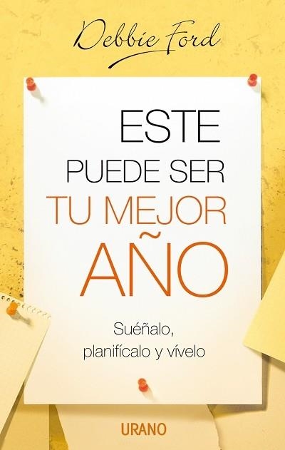 ESTE PUEDE SER TU MEJOR AÑO | 9788479536190 | FORD,DEBBIE | Libreria Geli - Librería Online de Girona - Comprar libros en catalán y castellano