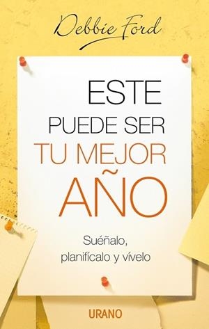 ESTE PUEDE SER TU MEJOR AÑO | 9788479536190 | FORD,DEBBIE | Llibreria Geli - Llibreria Online de Girona - Comprar llibres en català i castellà
