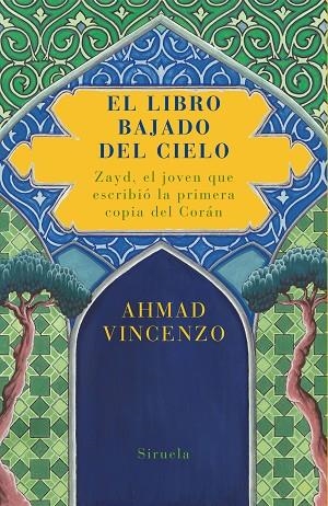 EL LIBRO BAJADO DEL CIELO | 9788478449712 | VINCENZO,AHMAD | Libreria Geli - Librería Online de Girona - Comprar libros en catalán y castellano