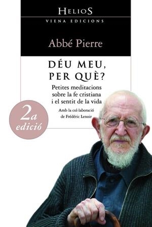 DEU MEU PER QUE? | 9788483303771 | PIERRE,ABBÉ | Llibreria Geli - Llibreria Online de Girona - Comprar llibres en català i castellà