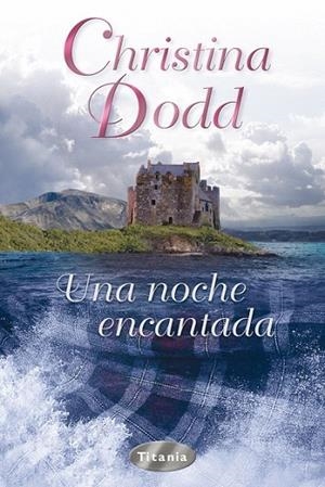 UNA NOCHE ENCANTADA | 9788495752888 | DODD,CHRISTINA | Libreria Geli - Librería Online de Girona - Comprar libros en catalán y castellano