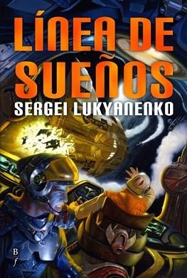 LINEA DE SUEÑOS | 9788496173439 | LUKYANENKO,SERGEI | Libreria Geli - Librería Online de Girona - Comprar libros en catalán y castellano