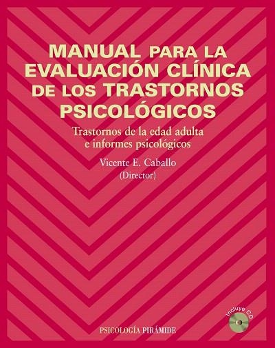 MANUAL PARA LA EVALUACIÓN CLÍNICA DE LOS TRASTORNOS... | 9788436820232 | CABALLO,VICENTE E. | Llibreria Geli - Llibreria Online de Girona - Comprar llibres en català i castellà