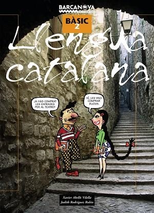 LLENGUA CATALANA-2(BASIC) | 9788448918736 | ABELLO VILELLA,XAVIER/RODRIGUEZ RUBIO,JUDITH | Libreria Geli - Librería Online de Girona - Comprar libros en catalán y castellano