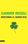BIENVENIDO AL MUNDO REAL | 9788423338573 | ROSELL,SANDRO | Libreria Geli - Librería Online de Girona - Comprar libros en catalán y castellano