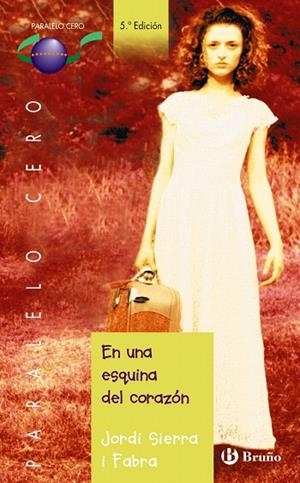 EN UNA ESQUINA DEL CORAZON | 9788421693414 | SIERRA I FABRA,JORDI | Llibreria Geli - Llibreria Online de Girona - Comprar llibres en català i castellà