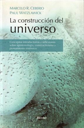 LA CONSTRUCCION DEL UNIVERSO | 9788425424687 | WATZLANICK,PAUL | Libreria Geli - Librería Online de Girona - Comprar libros en catalán y castellano
