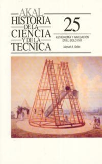 ASTRONOMIA Y NAVEGACION EN EL SIGLO XVIII | 9788476007761 | SELLES, MANUEL A. | Llibreria Geli - Llibreria Online de Girona - Comprar llibres en català i castellà