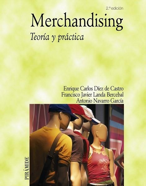 MERCHANDISING | 9788436820386 | DIEZ DE CASTRO,ENRIQUE CARLOS/LANDA BERCEBAL,JAV | Llibreria Geli - Llibreria Online de Girona - Comprar llibres en català i castellà