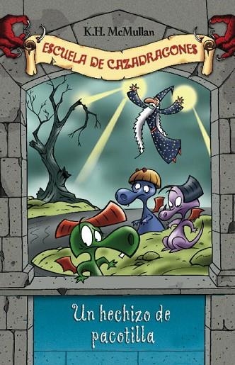 UN HECHIZO DE PACOTILLA | 9788484413073 | MCMULLAN,K.H. | Llibreria Geli - Llibreria Online de Girona - Comprar llibres en català i castellà