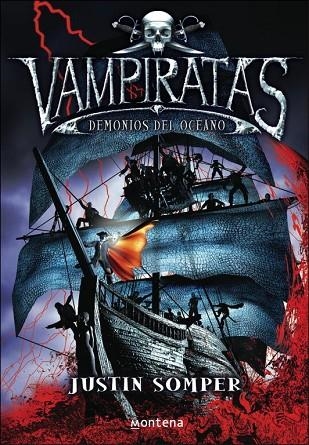 VAMPIRATAS.DEMONIOS DEL OCEANO | 9788484413059 | SOMPER,JUSTIN | Libreria Geli - Librería Online de Girona - Comprar libros en catalán y castellano