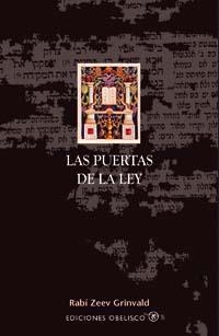 LAS PUERTAS DE LA LEY | 9788497771634 | ZEEV,RABI | Libreria Geli - Librería Online de Girona - Comprar libros en catalán y castellano