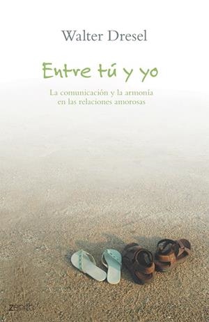 ENTRE TU Y YO | 9788408063308 | DRESEL,WALTER | Libreria Geli - Librería Online de Girona - Comprar libros en catalán y castellano