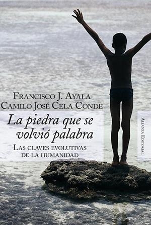 LA PIEDRA QUE SE VOLVIO PALABRA.LAS CLAVES EVOLUTIVAS DE LA | 9788420647838 | CELA CONDE,CAMILO J. | Libreria Geli - Librería Online de Girona - Comprar libros en catalán y castellano