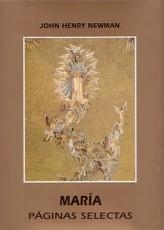 MARÍA. PÁGINAS SELECTAS | 9788472397002 | Libreria Geli - Librería Online de Girona - Comprar libros en catalán y castellano