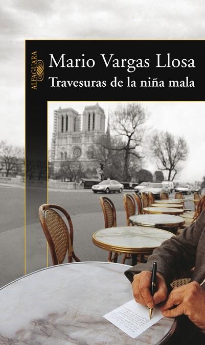 TRAVESURAS DE LA NIÑA MALA | 9788420469959 | VARGAS LLOSA,MARIO | Libreria Geli - Librería Online de Girona - Comprar libros en catalán y castellano