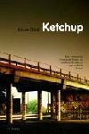 KETCHUP | 9788466407205 | GUAL,XAVIER | Llibreria Geli - Llibreria Online de Girona - Comprar llibres en català i castellà