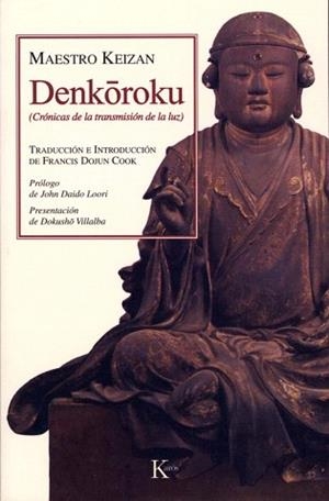 DENKOROKU | 9788472456204 | KEIZAN, MAESTRO | Llibreria Geli - Llibreria Online de Girona - Comprar llibres en català i castellà