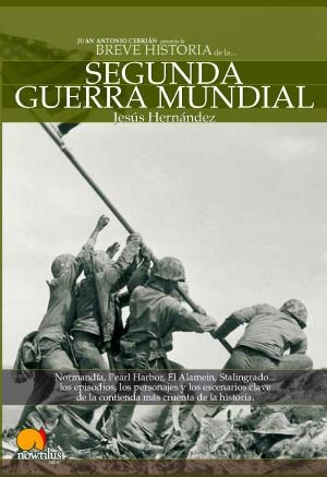 BREVE HISTORIA DE LA SEGUNDA GUERRA MUNDIAL | 9788497632799 | HERNANDEZ,JESUS | Libreria Geli - Librería Online de Girona - Comprar libros en catalán y castellano