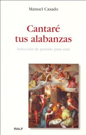 CANTARE TUS ALABANZAS | 9788432135910 | CASADO,MANUEL | Libreria Geli - Librería Online de Girona - Comprar libros en catalán y castellano