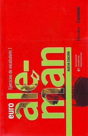 EUROALEMAN. EJERCICIOS DE VOCABULARIO 1 | 9788425424489 | CORNELSEN | Libreria Geli - Librería Online de Girona - Comprar libros en catalán y castellano