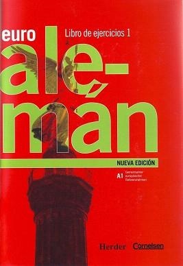 LIBRO DE EJERCICIOS 1 (EUROALEMAN) | 9788425424472 | CORNELSEN | Libreria Geli - Librería Online de Girona - Comprar libros en catalán y castellano