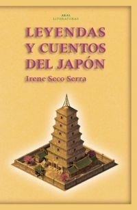 LEYENDAS Y CUENTOS DE JAPON | 9788446022510 | SECO SERRA,IRENE | Libreria Geli - Librería Online de Girona - Comprar libros en catalán y castellano