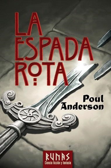 LA ESPADA ROTA | 9788420683133 | ANDERSON,POUL | Libreria Geli - Librería Online de Girona - Comprar libros en catalán y castellano