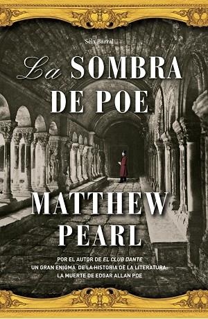 LA SOMBRA DE POE | 9788432296765 | PEARL,MATTHEW | Llibreria Geli - Llibreria Online de Girona - Comprar llibres en català i castellà