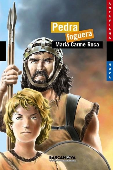 PEDRA FOGUERA | 9788448919191 | ROCA COSTA,MARIA CARME | Libreria Geli - Librería Online de Girona - Comprar libros en catalán y castellano
