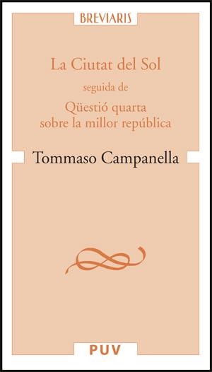 LA CIUTAT DEL SOL | 9788437064352 | CAMPANELLA,TOMMASO | Llibreria Geli - Llibreria Online de Girona - Comprar llibres en català i castellà