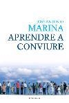 APRENDRE A CONVIURE | 9788466407632 | MARINA,JOSE ANTONIO | Llibreria Geli - Llibreria Online de Girona - Comprar llibres en català i castellà