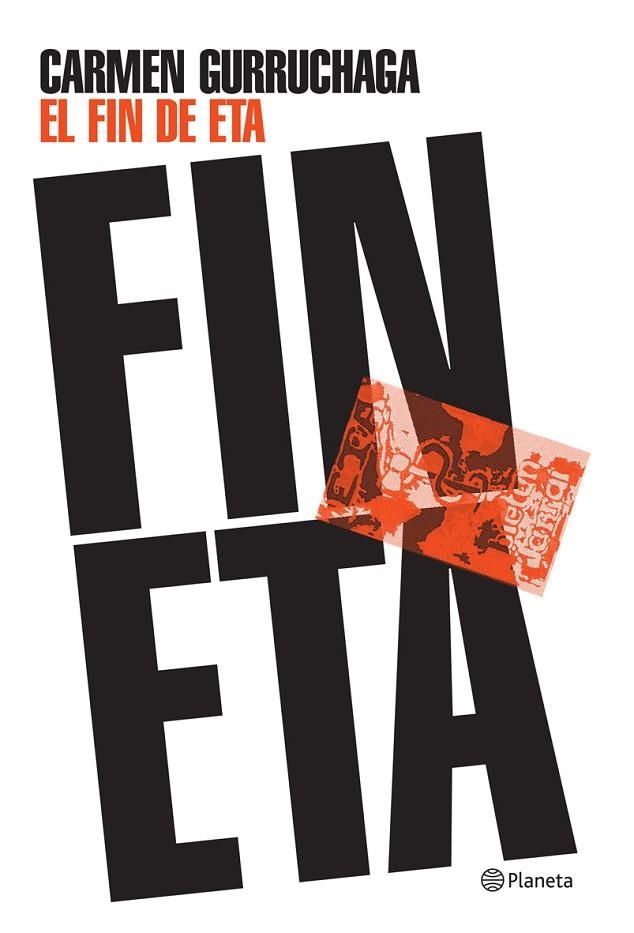 EL FIN DE ETA | 9788408067719 | GURRUCHAGA,CARMEN | Libreria Geli - Librería Online de Girona - Comprar libros en catalán y castellano