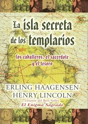 LA ISLA SECRETA DE LOS TEMPLARIOS | 9788495593238 | HAAGENSEN, ERLING | Llibreria Geli - Llibreria Online de Girona - Comprar llibres en català i castellà