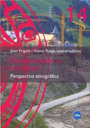 GLOBALIZACION Y LOCALIDAD.PERSPECTIVA ETNOGRAFICA | 9788447530236 | Llibreria Geli - Llibreria Online de Girona - Comprar llibres en català i castellà