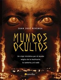 MUNDOS OCULTOS | 9788497632911 | REVENGA,JUAN JOSE | Llibreria Geli - Llibreria Online de Girona - Comprar llibres en català i castellà