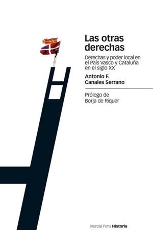 LAS OTRAS DERECHAS | 9788496467255 | CANALES SERRANO,ANTONIO F. | Libreria Geli - Librería Online de Girona - Comprar libros en catalán y castellano