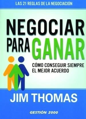 IDEAS PARA NEGOCIAR | 9788496612013 | THOMAS,JIM | Libreria Geli - Librería Online de Girona - Comprar libros en catalán y castellano