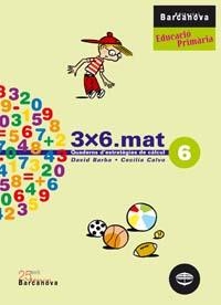 3X6.MAT QUADERNS D'ESTRATEGIES DE CALCUL-6 | 9788448916923 | BARBA,DAVID/CALVO,CECILIA | Llibreria Geli - Llibreria Online de Girona - Comprar llibres en català i castellà