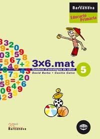 3X6.MAT QUADERNS D'ESTRATEGIES DE CALCUL-5 | 9788448916916 | BARAB,DAVID/CALVO,CECILIA | Llibreria Geli - Llibreria Online de Girona - Comprar llibres en català i castellà