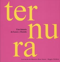 TERNURA | 9788480638142 | ASOCIACION DE MAESTROS ROSA SENSAT | Llibreria Geli - Llibreria Online de Girona - Comprar llibres en català i castellà