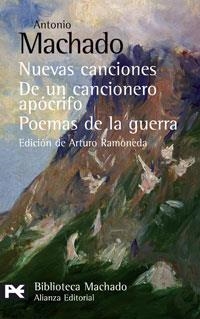NUEVAS CANCIONES DE UN CANCIONERO APOCRIFO POEMAS DE LA GUER | 9788420660578 | MACHADO,ANTONIO | Libreria Geli - Librería Online de Girona - Comprar libros en catalán y castellano