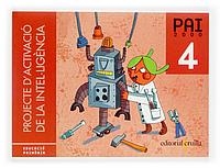 PROJECTE D'ACTIVACIO DE LA INTEL·LIGENCIA PAI 2000 4RT PRIMA | 9788466103275 | BAQUES,MARIAN | Libreria Geli - Librería Online de Girona - Comprar libros en catalán y castellano