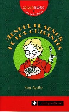 MENDEL EL SEÑOR DE LOS GUISANTES | 9788493475178 | AGUILAR, SERGI | Libreria Geli - Librería Online de Girona - Comprar libros en catalán y castellano