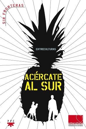 ACERCATE AL SUR | 9788428815611 | Llibreria Geli - Llibreria Online de Girona - Comprar llibres en català i castellà